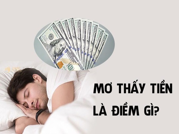 Nằm mơ thấy mất tiền là tốt hay xấu, có số nào may mắn?